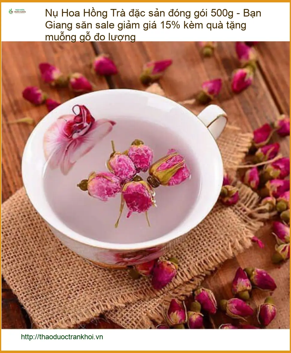 Trà Nụ Hoa Hồng đặc sản đóng gói 500g - Cung cấp sỉ lẻ giao nhanh TPHCM