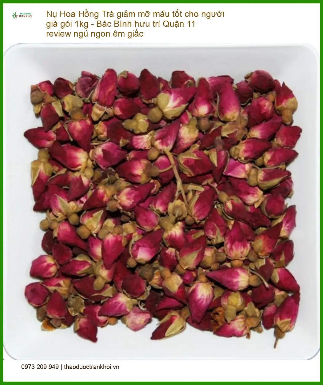Trà Nụ Hoa Hồng giảm mỡ máu tốt cho người già 1kg - Bán Giao Nhanh TPHCM