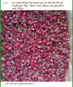 Trà Nụ Hoa Hồng thanh lọc cơ thể bồi bổ khí huyết gói 1kg - Có sẵn