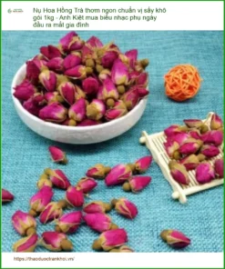 Trà Nụ Hoa Hồng sấy khô gói 1kg - Đơn vị cung cấp có sẵn tại TPHCM