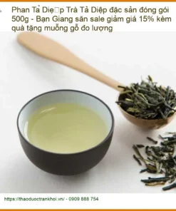 Trà Phan Tả Diệp đặc sản đóng gói 500g - Địa chỉ bán giao nhanh TPHCM