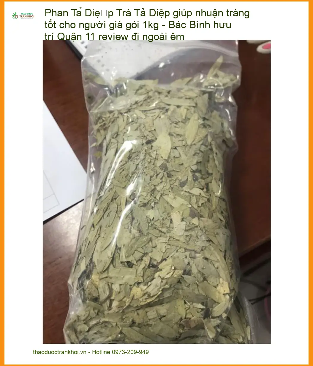 Trà Phan Tả Diệp nhuận tràng cho người già 1kg - Địa chỉ Bán Giao nhanh