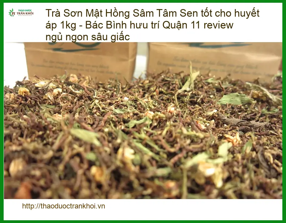 Trà Sơn Mật Hồng Sâm Tâm Sen tốt cho huyết áp 1kg - Đơn vị bán Giao nhanh