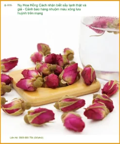 Nụ Hoa Hồng sấy lạnh thật giả - Cảnh báo nhuộm màu - Địa chỉ Bán Giao nhanh TPHCM