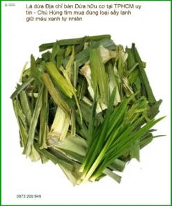 Lá Dứa hữu cơ sấy lạnh giữ màu xanh tự nhiên - Địa chỉ Bán Giao nhanh tại TPHCM