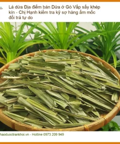 Lá Dứa sấy khép kín Gò Vấp - Chị Hạnh đảm bảo - Địa chỉ Bán Giao nhanh TPHCM