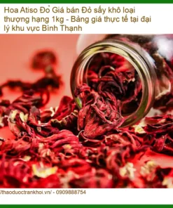 Hoa Atiso Đỏ sấy khô loại thượng hạng 1kg - Đơn vị Cung cấp Có sẵn TPHCM