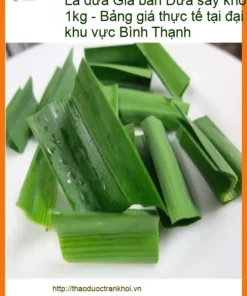 Lá Dứa sấy khô loại thượng hạng 1kg - Địa chỉ Bán Giao nhanh TPHCM