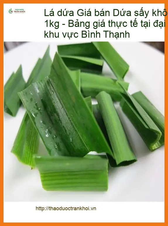 Lá Dứa sấy khô loại thượng hạng 1kg - Địa chỉ Bán Giao nhanh TPHCM