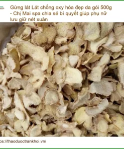 Gừng Lát chống oxy hóa đẹp da gói 500g - Địa chỉ bán giao nhanh TPHCM