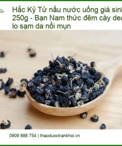 Hắc Kỷ Tử nấu nước uống gói 250g - Đơn vị cung cấp sỉ lẻ có sẵn tại TPHCM