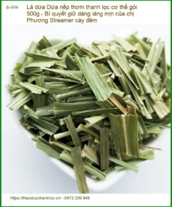 Lá Dứa nếp thơm thanh lọc cơ thể gói 500g - Địa chỉ Bán Giao nhanh TPHCM