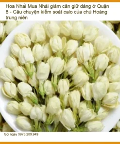 Mua Hoa Nhài giảm cân giữ dáng ở Quận 8 - Địa chỉ Bán Giao nhanh