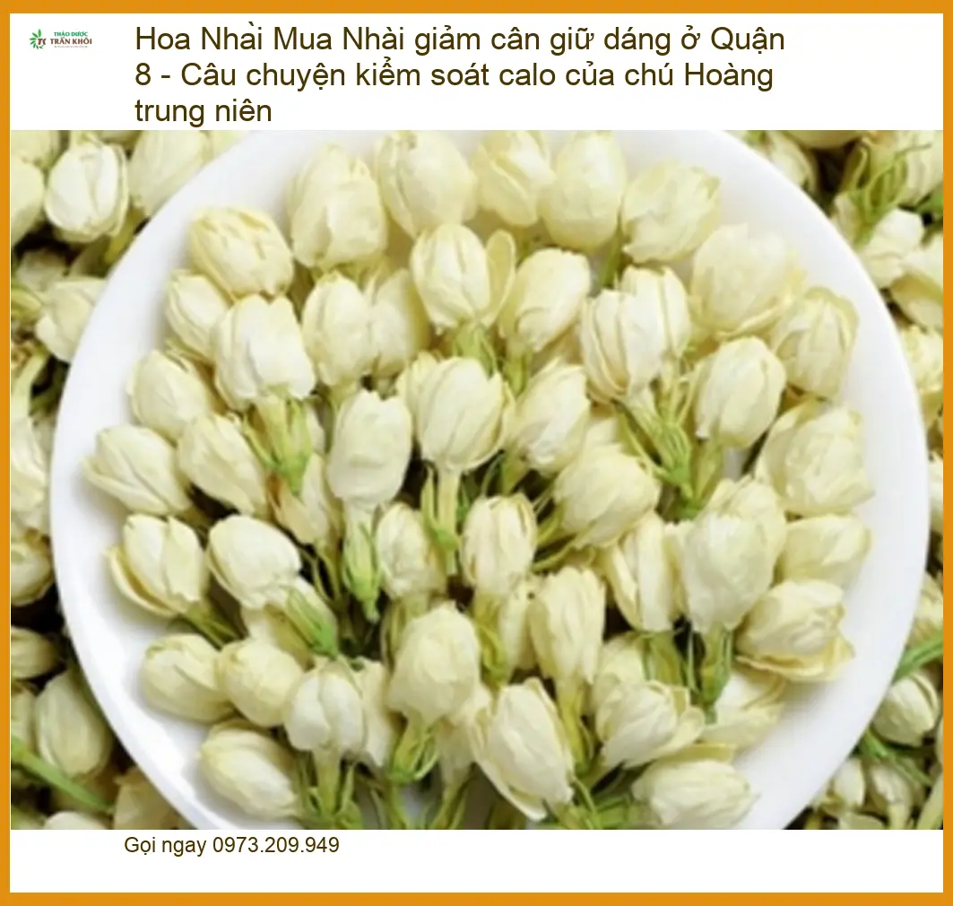 Mua Hoa Nhài giảm cân giữ dáng ở Quận 8 - Địa chỉ Bán Giao nhanh