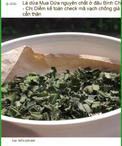 Lá Dứa nguyên chất Bình Chánh - Chị Diễm check mã vạch - Đơn vị Bán Có sẵn