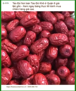 Nơi bán Táo Đỏ Khô ở Quận 6 giá tận gốc - Địa chỉ Bán Sỉ lẻ Giao nhanh
