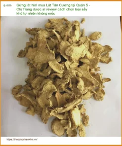 Gừng Lát Tân Cương Quận 5 - Sấy khô tự nhiên không mốc - Giao nhanh TPHCM