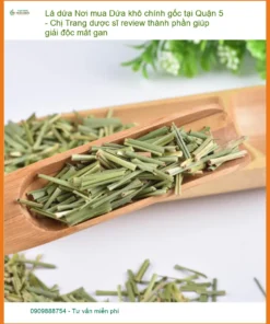 Lá Dứa khô chính gốc Quận 5 - Dược sĩ Trang - Địa chỉ bán giao nhanh TPHCM