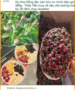 Nụ Hoa Hồng đặc sản hữu cơ chính hiệu gói 500g - Thầy Tiến mua về nấu chè dưỡng nhan lúc 2h đêm chạy deadline - Sỉ lẻ có sẵn TPHCM