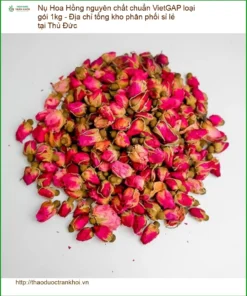 Nụ Hoa Hồng nguyên chất chuẩn VietGAP loại gói 1kg - Địa chỉ sỉ lẻ TPHCM