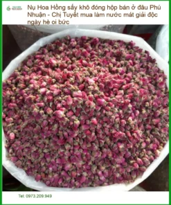Nụ Hoa Hồng sấy khô đóng hộp Phú Nhuận - Địa chỉ bán giao nhanh TPHCM