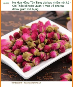 Nụ Hoa Hồng Tây Tạng pha trà detox giảm mỡ - Địa chỉ Bán Sỉ lẻ Giao nhanh TPHCM