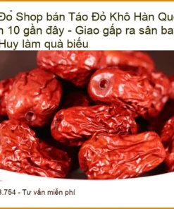 Táo Đỏ Khô Hàn Quốc Quận 10 - Địa chỉ bán có sẵn - Giao nhanh TPHCM