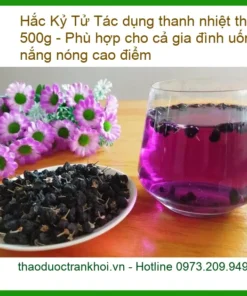 Tác dụng thanh nhiệt thần tốc của Hắc Kỷ Tử 500g - Địa chỉ Bán Giao nhanh