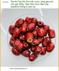 Táo Đỏ Khô 250g nấu nước uống giá sinh viên - Địa chỉ bán giao nhanh TPHCM