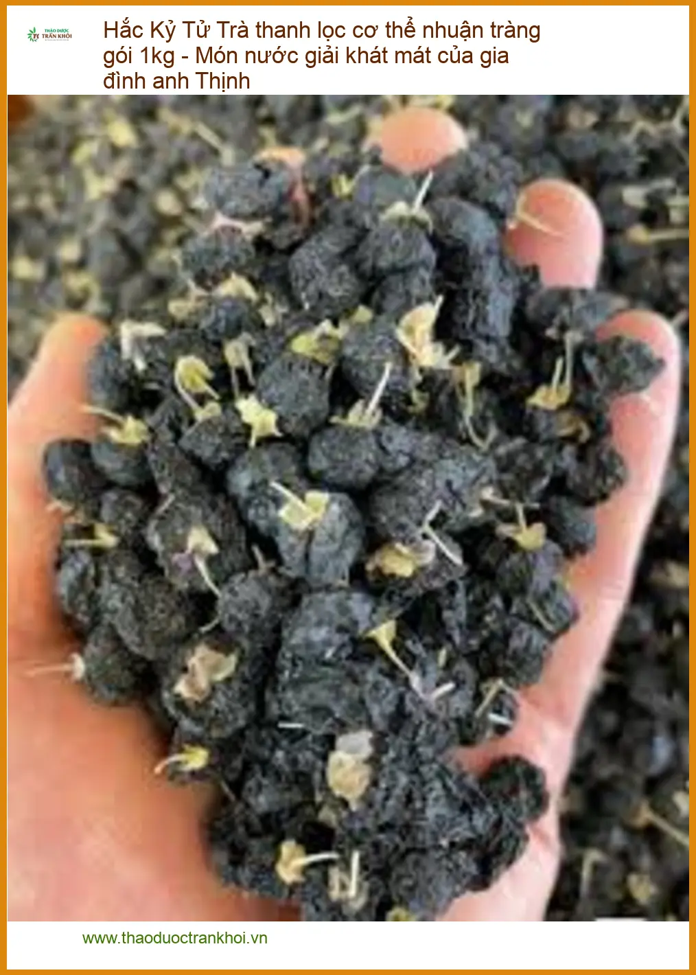 Trà Hắc Kỷ Tử thanh lọc cơ thể nhuận tràng gói 1kg - Bán sỉ lẻ TPHCM