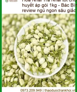 Trà Hoa Nhài tốt cho người già bị huyết áp gói 1kg - Địa chỉ bán giao nhanh