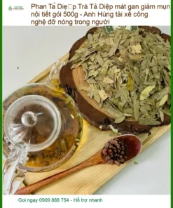 Trà Phan Tả Diệp mát gan giảm mụn nội tiết gói 500g - Địa chỉ Bán TPHCM