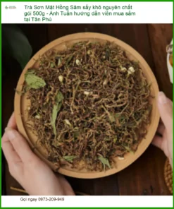 Trà Sơn Mật Hồng Sâm sấy khô nguyên chất gói 500g - Địa chỉ Bán Giao nhanh TPHCM