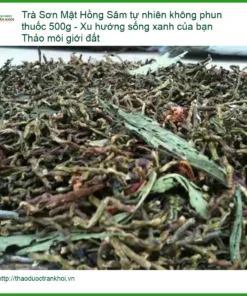 Trà Sơn Mật Hồng Sâm tự nhiên không phun thuốc 500g - Đơn vị cung cấp TPHCM