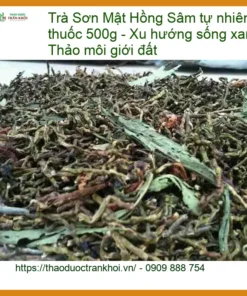 Trà Sơn Mật Hồng Sâm tự nhiên không phun thuốc 500g - Cung cấp Có sẵn