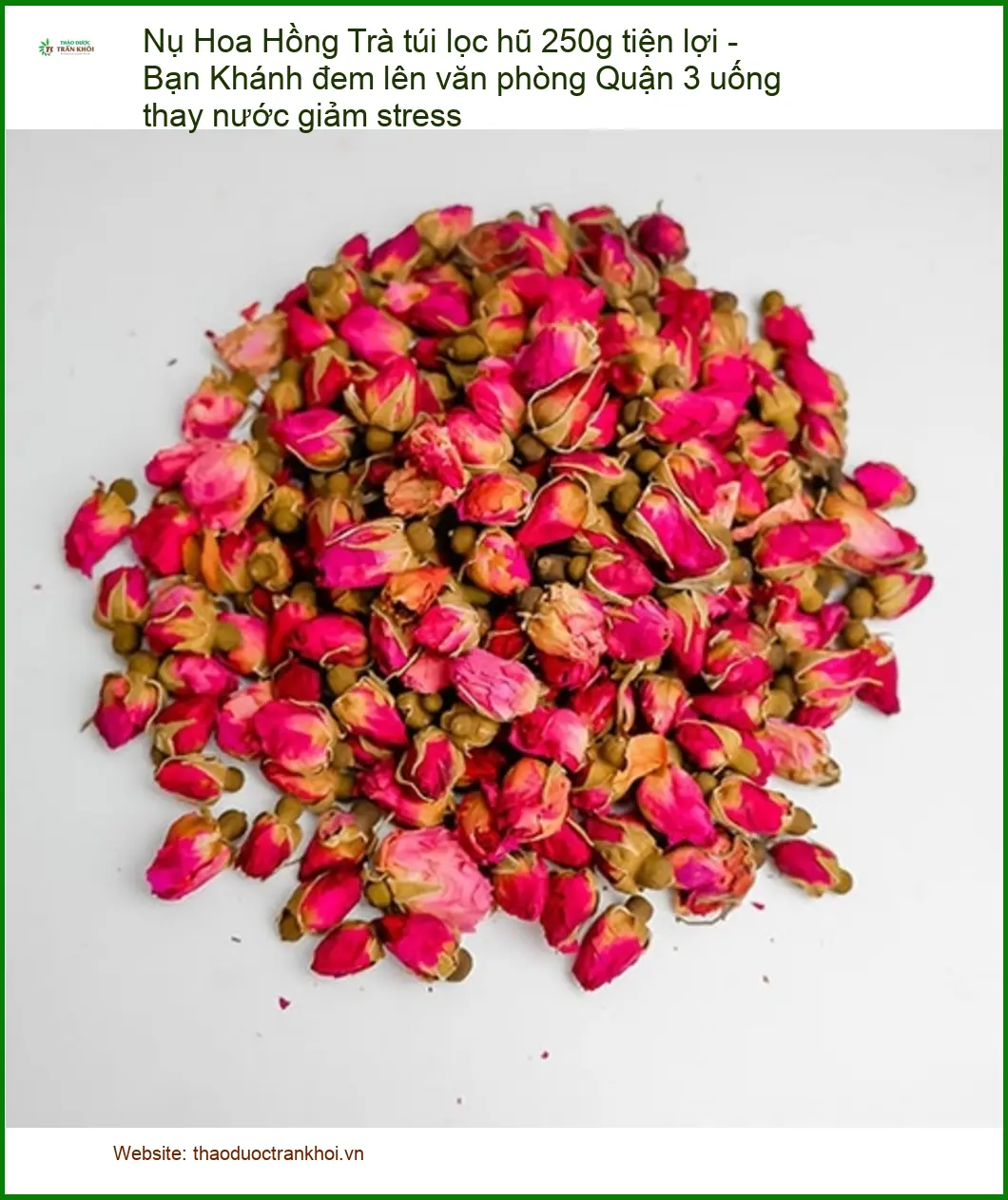 Trà túi lọc Nụ Hoa Hồng hũ 250g tiện lợi - Địa chỉ bán giao nhanh TPHCM