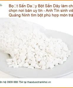 Bột Sắn Dây làm chè 500g chọn nơi bán uy tín - Đơn vị bán có sẵn TPHCM