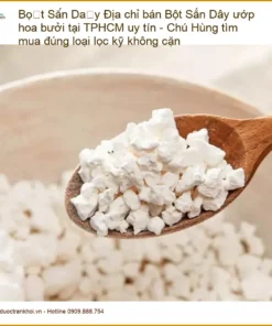 Bột Sắn Dây ướp hoa bưởi Chú Hùng TPHCM - Địa chỉ bán sỉ lẻ, giao nhanh