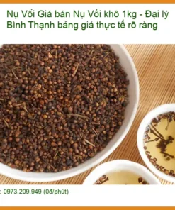 Giá bán Nụ Vối khô 1kg - Đại lý Bình Thạnh bảng giá thực tế rõ ràng
