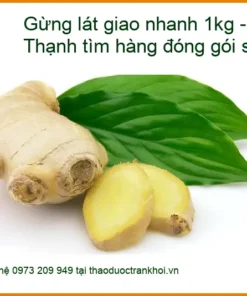 Gừng lát giao nhanh 1kg - Anh Sơn ở Tây Thạnh tìm hàng đóng gói sạch