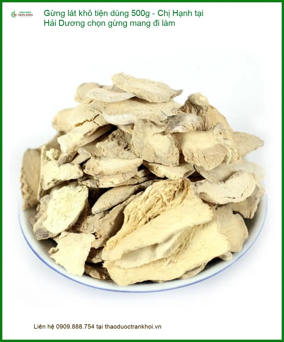 Gừng lát khô tiện dùng 500g - Chị Hạnh - Đơn vị Cung cấp Giao nhanh TPHCM