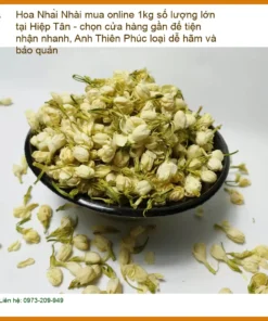 Hoa Nhài mua online 1kg mua số lượng lớn tại Hiệp Tân - Bán sỉ lẻ giao nhanh