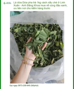 Lá Dứa pha trà 1kg cách nấu chè ở Linh Xuân - Đơn vị Bán Giao nhanh