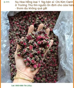 Nụ Hoa Hồng loại 1 1kg bán sỉ - Đơn vị Cung cấp Sỉ lẻ Giao nhanh TPHCM