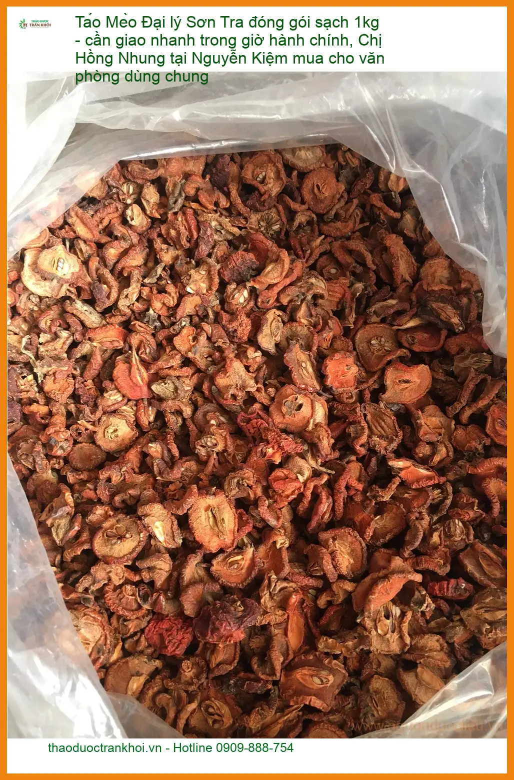 Đại lý Sơn Tra đóng gói sạch 1kg - Địa chỉ Cung cấp Sỉ lẻ Giao nhanh TPHCM