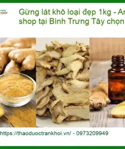 Gừng lát khô loại đẹp 1kg - Đơn vị cung cấp sỉ lẻ giao nhanh tận nơi TPHCM