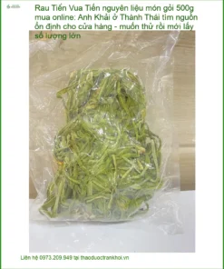 Rau Tiến Vua nguyên liệu món gỏi 500g - Địa chỉ bán giao nhanh TPHCM